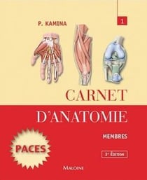 Carnet d'anatomie Tome 1 : Membres (3e édition)