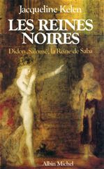 Les reines noires - didon, salomé et la reine de saba