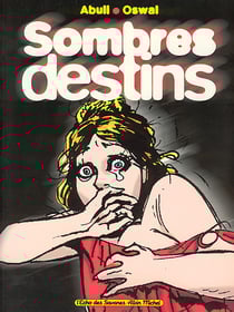 Sombres destins