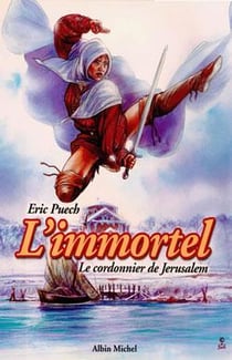 L'Immortel - Tome 02 : Le cordonnier de Jérusalem