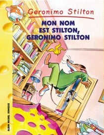 Geronimo Stilton Tome 7 : mon nom est Stilton, Géronimo Stilton