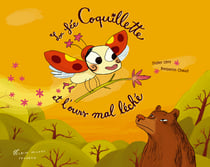 La Fée Coquillette et l'ours mal léché