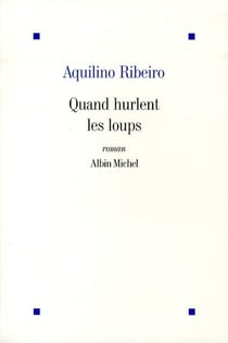 Quand hurlent les loups