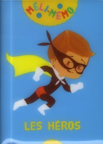 Les héros