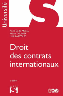 Droit des contrats internationaux (2e édition)