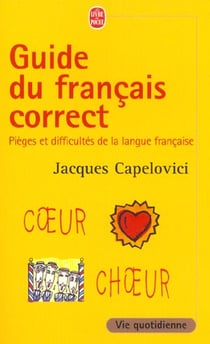 Guide du francais correct