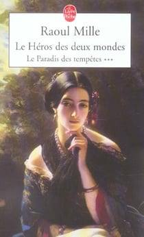 Le paradis des tempêtes t.3 - le héros des deux tomes