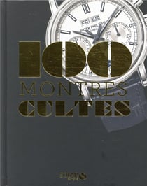 100 montres cultes