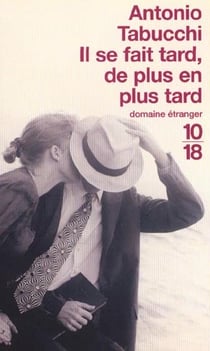Il se fait tard, de plus en plus tard