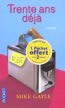 Trente ans deja