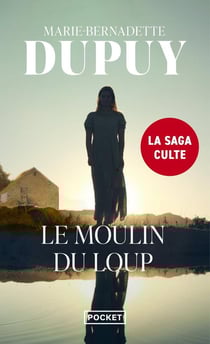 Le moulin du loup Tome 1