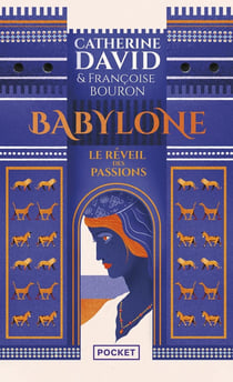 Babylone Tome 1 : Le réveil des passions
