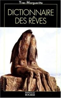Le dictionnaire des rêves