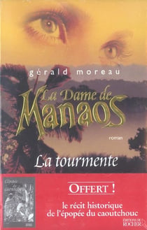 La Dame de Manaos, Tome 1