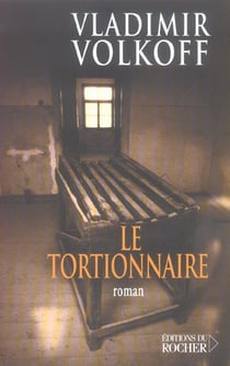 Le tortionnaire