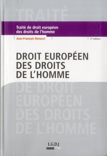 Droit européen des droits de l'homme (2e édition)