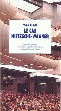 Le cas nietzsche wagner