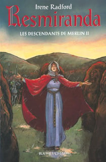 Resmiranda les descendants de merlin t2