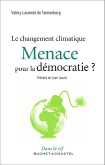 Le changement climatique - une menace pour la démocratie