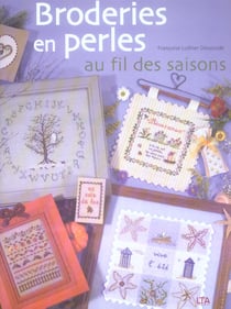 Broderies en perles au fil des saisons
