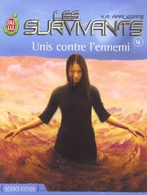 Les survivants t.4 - unis contre l'ennemi