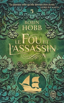 Le fou et l'assassin Tome 5 : Sur les rives de l'art