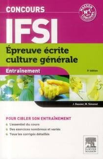 Entrainement - concours ifsi - culture générale - épreuve écrite (5e édition)