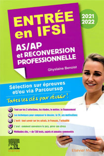 Entrée en IFSI - AS/AP et reconversion professionnelle (édition 2021/2022)