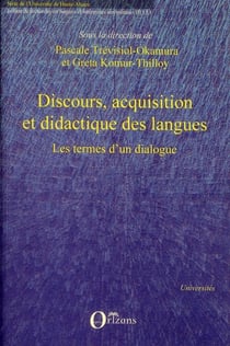 Discours - acquisition et didactique des langues - les termes d'un dialogue