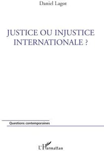 Justice ou injustice internationale ?