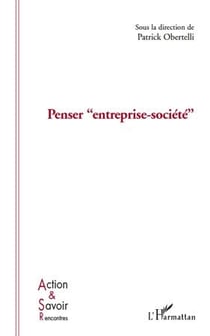 Penser "entreprise-société"
