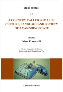 A country called somalia - culture, language and society of a vanishing state