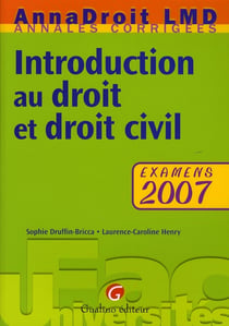 Introduction au droit et droit civil - examens 2007