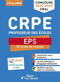 CRPE : concours professeur des écoles - EPS - 50 fiches de remise a niveau - révisions admission 2022-2023