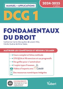 DCG 1 - Fondamentaux du droit : Manuel et Applications - Maîtriser les compétences et réussir l'examen (édition 2024/2025)