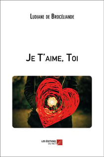 Je t'aime, toi