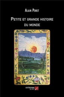 Petite et grande histoire du monde