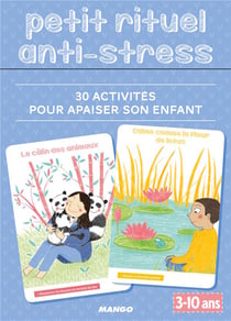 Petit rituel anti-stress - 30 activités pour apaiser son enfant