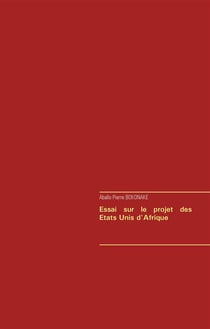 Essai sur le projet des etats-unis d'afrique