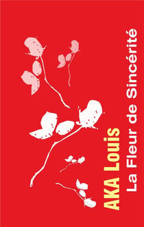 La fleur de sincérité - ou, la poésie, l'issue de l'impasse - 28 themes de réflexion