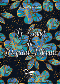Le carnet du blogueur littéraire - bleuté