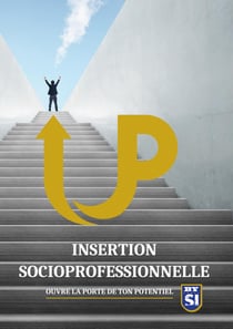 Insertion socioprofessionnelle : Ouvre la porte de ton potentiel
