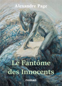 Le Fantôme des Innocents : (suspense fantastique)