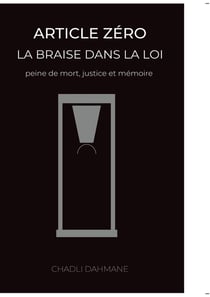Article zéro : La braise dans la loi