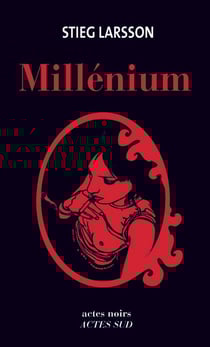 Millénium : Intégrale Tomes 1 à 3