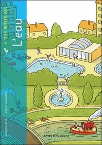 A TRES PETITS PAS : l'eau à très petits pas