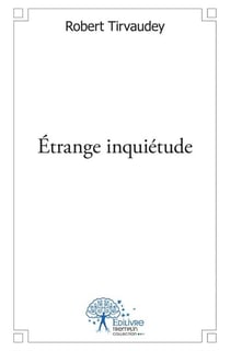 Étrange inquiétude
