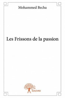 Les frissons de la passion