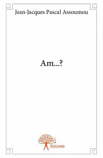 Am...?