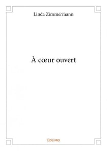 À coeur ouvert